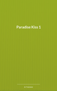 Paradise Kiss 1