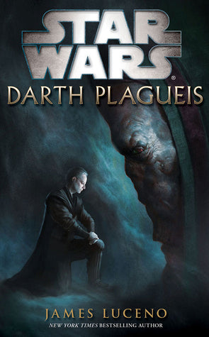 Star Wars: Darth Plagueis